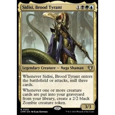Sidisi, Brood Tyrant - Sidisi, Brood Tyrant - [CMM] [NM]