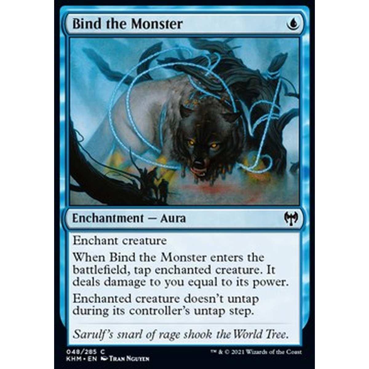 Bind the Monster - Bind the Monster - [KHM] [NM] [Foil]