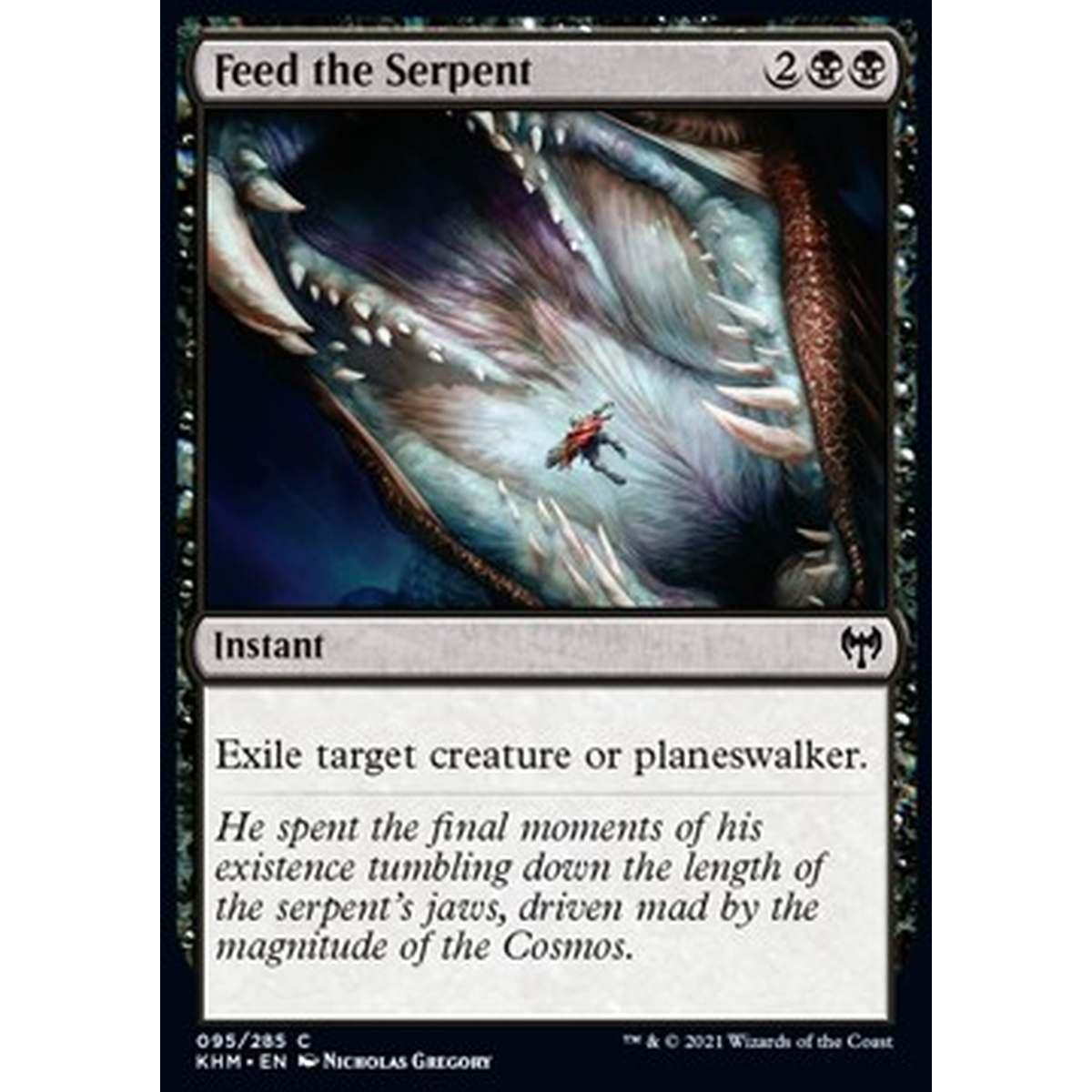 Feed the Serpent - Nutrire la Serpe - [KHM] [NM]