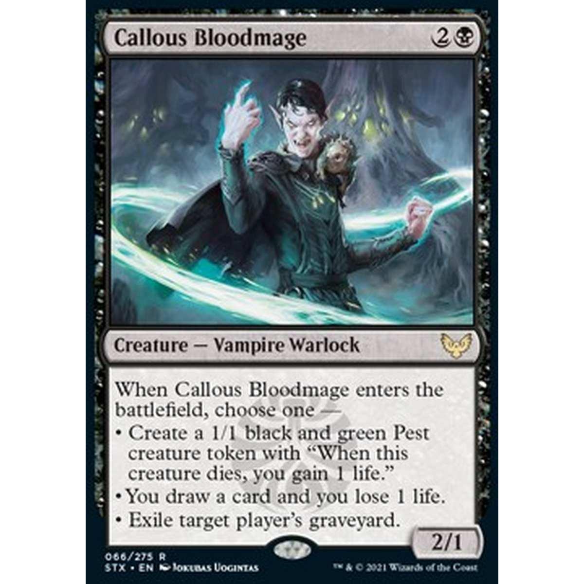Callous Bloodmage - Callous Bloodmage - [STX] [NM]