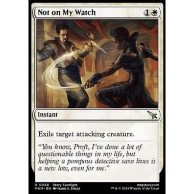 Not on My Watch - Not on My Watch - [MKM] [NM] [Foil]