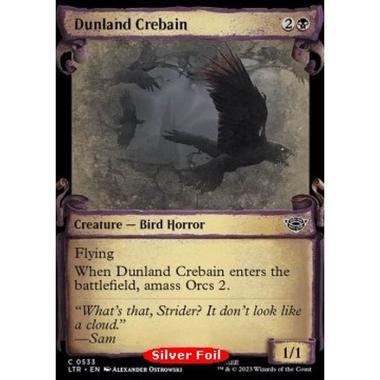 Dunland Crebain (V.2) - Dunland Crebain (V.2) - [LTRH] [NM] [Foil]