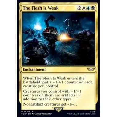The Flesh Is Weak - La Carne Ã¨ Debole - [40K] [NM]