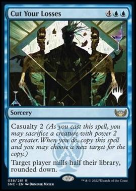 Cut Your Losses (V.2) - Tagliare le Perdite (V.2) - [PSNC] [NM] [Foil]