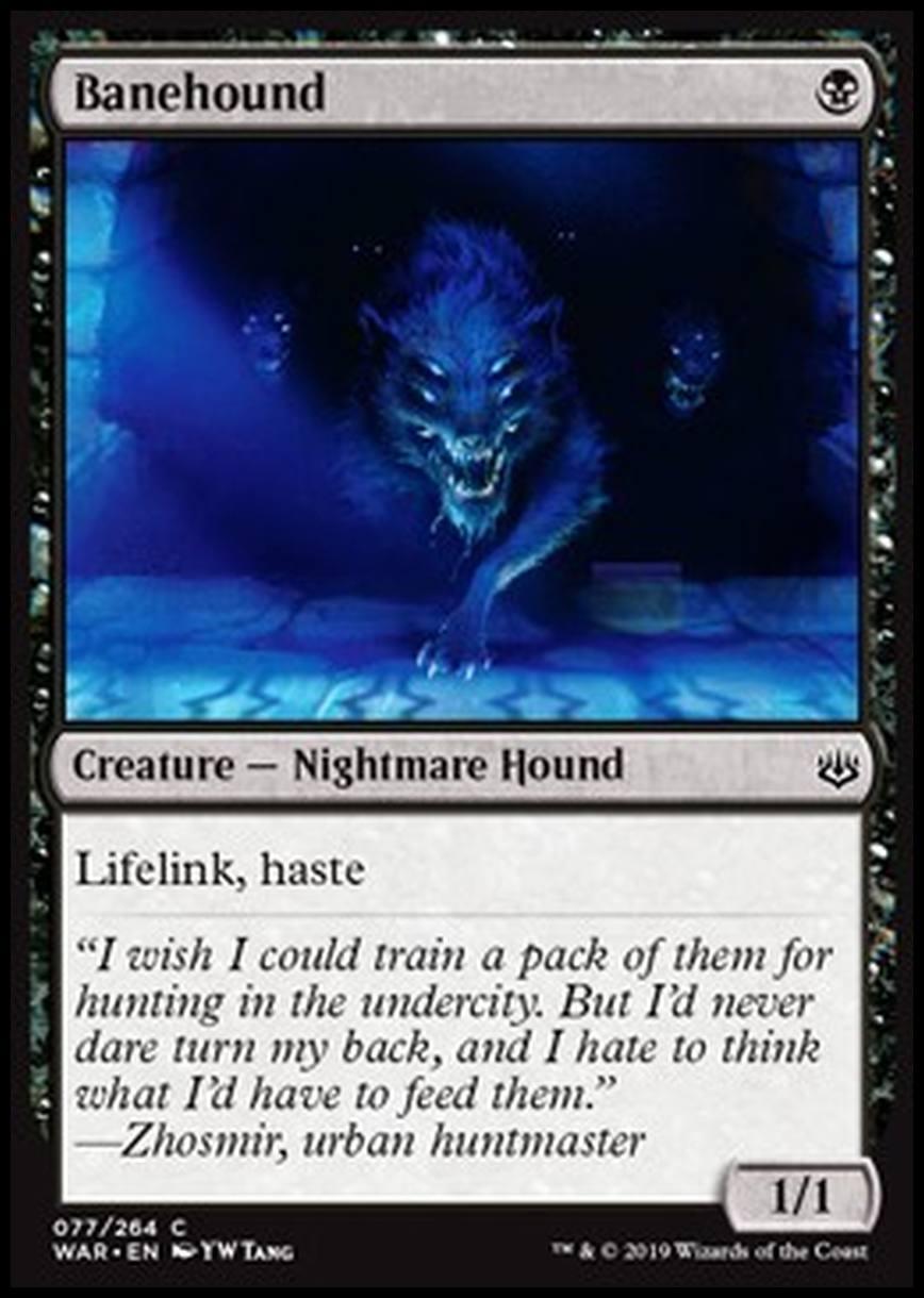 Banehound - ç´æ»çŠ¬ - [WAR] [NM] [Foil]