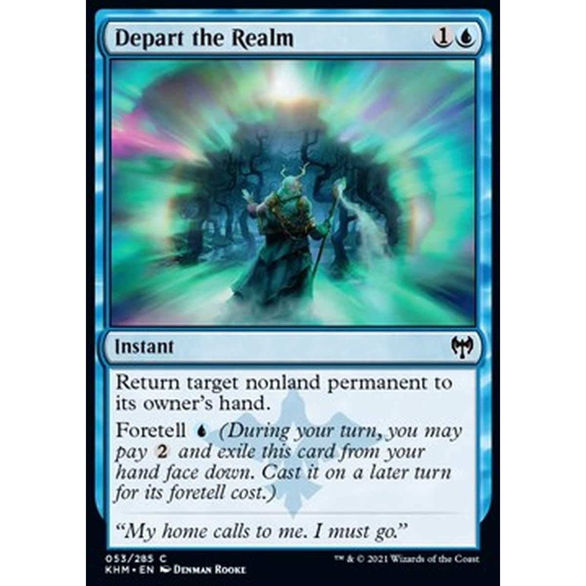 Depart the Realm - Lasciare il Reame - [KHM] [NM]