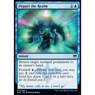 Depart the Realm - Lasciare il Reame - [KHM] [NM]