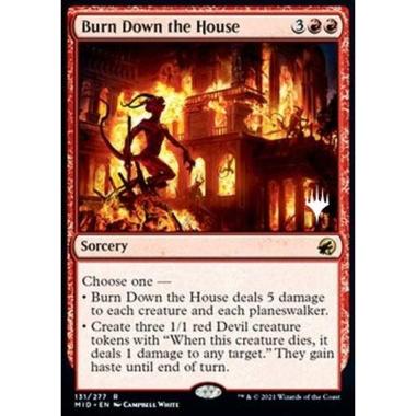 Burn Down the House (V.2) - Incendiare la Casa (V.2) - [PMID] [NM] [Foil]