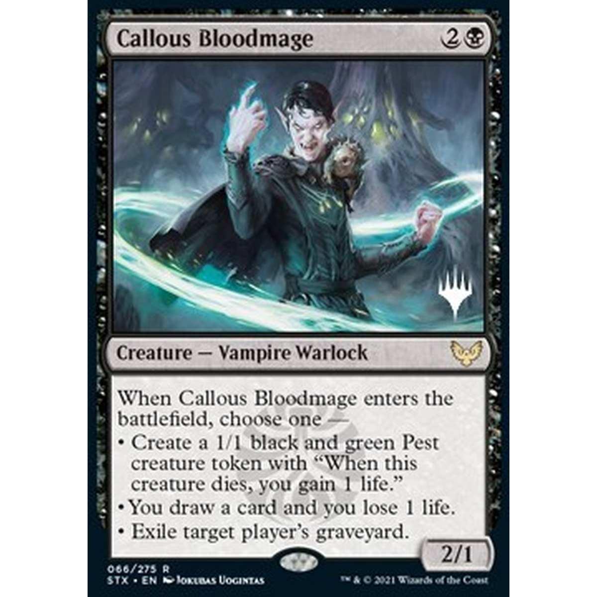 Callous Bloodmage (V.2) - Mago del Sangue Spietato (V.2) - [PSTX] [NM] [Foil]