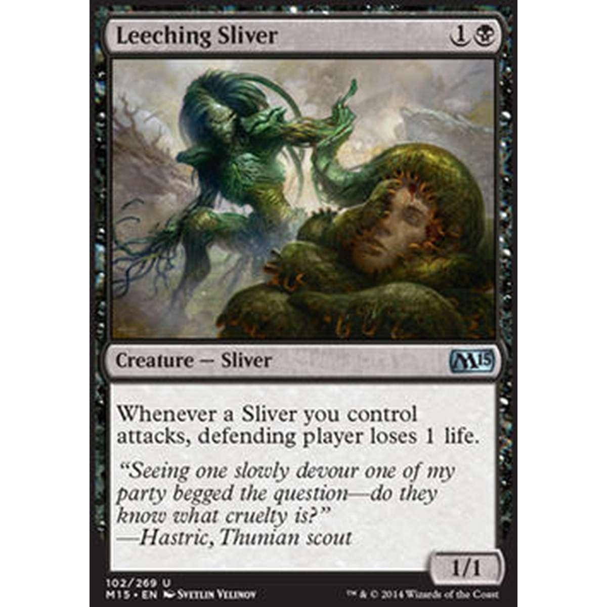 Leeching Sliver - Leeching Sliver - [M15] [EX]