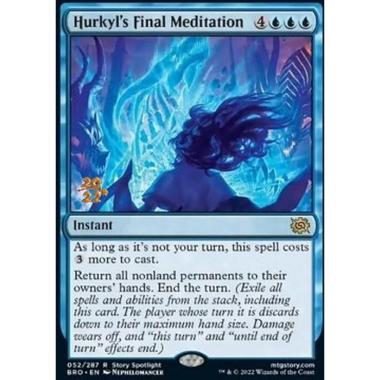 Hurkyl's Final Meditation (V.1) - Meditazione Finale di Hurkyl (V.1) - [PBRO] [NM] [Foil]