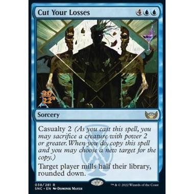 Cut Your Losses (V.1) - Tagliare le Perdite (V.1) - [PSNC] [NM] [Foil]