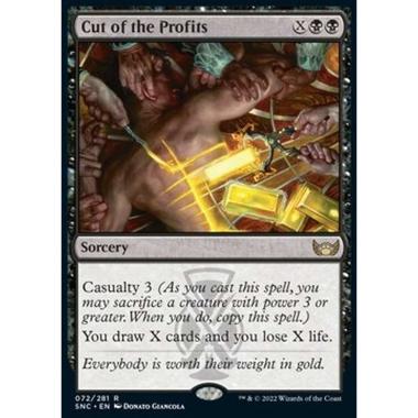 Cut of the Profits - Fetta dei Profitti - [SNC] [NM] [Foil]