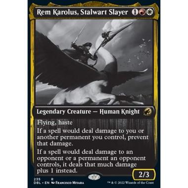 Rem Karolus, Stalwart Slayer - Rem Karolus, Stalwart Slayer - [DBL] [NM]