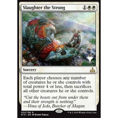 Slaughter the Strong - Massacrare i Forti - [XM20] [NM] [Foil]