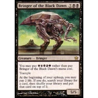 Bringer of the Black Dawn - Portatore dell'Alba Nera - [5DN] [GD]