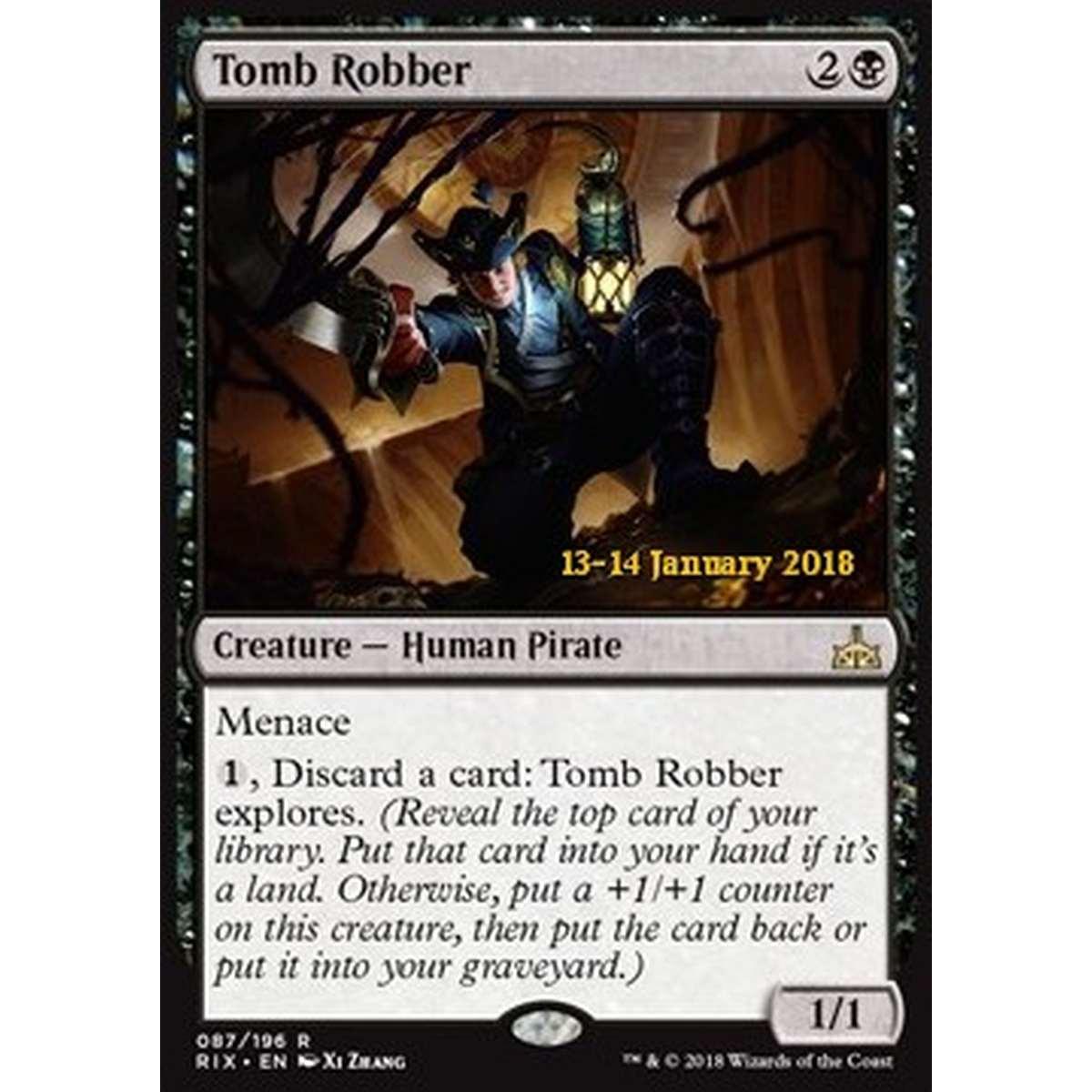 Tomb Robber - Razziatore di Tombe - [RIXP] [NM] [Foil]