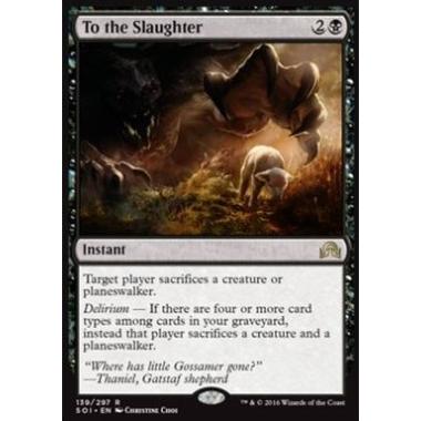 To the Slaughter - To the Slaughter - [SOI] [NM] [Foil]