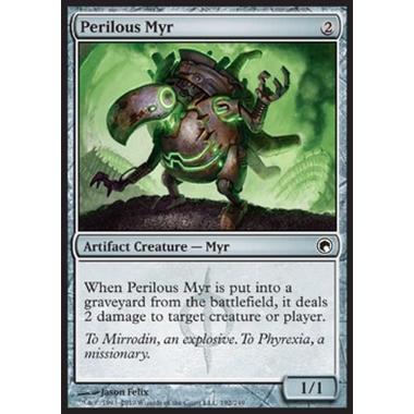 Perilous Myr - Myr Pericoloso - [SOM] [NM] [Foil]