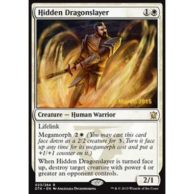Hidden Dragonslayer - Ammazzadraghi Nascosto - [PDTK] [NM] [Foil]