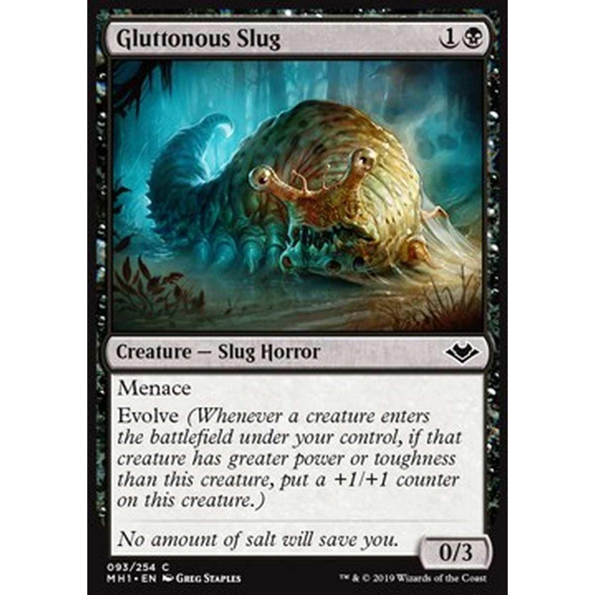 Gluttonous Slug - Gluttonous Slug - [MH1] [NM]