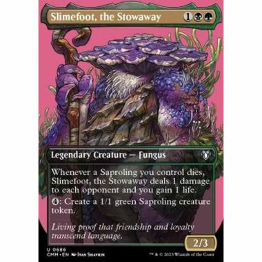 Slimefoot, the Stowaway (V.1) - Slimefoot, the Stowaway (V.1) - [XCMM] [NM] [Foil]