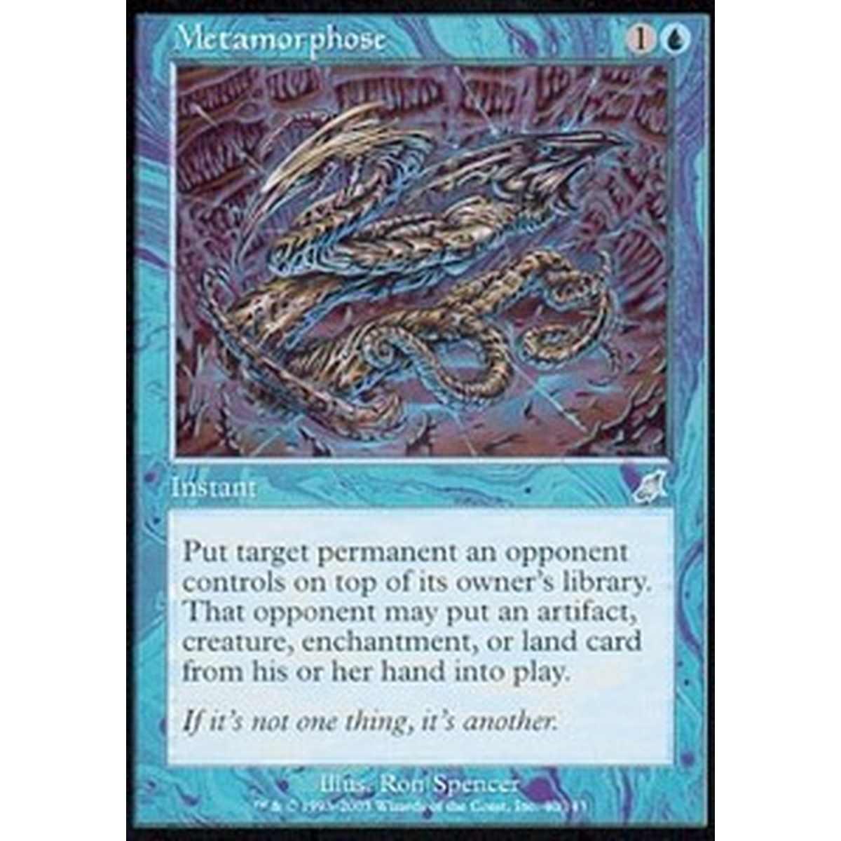 Metamorphose - Trasformare - [SCG] [EX]