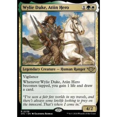 Wylie Duke, Atiin Hero - Wylie Duke, Atiin Hero - [OTJ] [NM] [Foil]