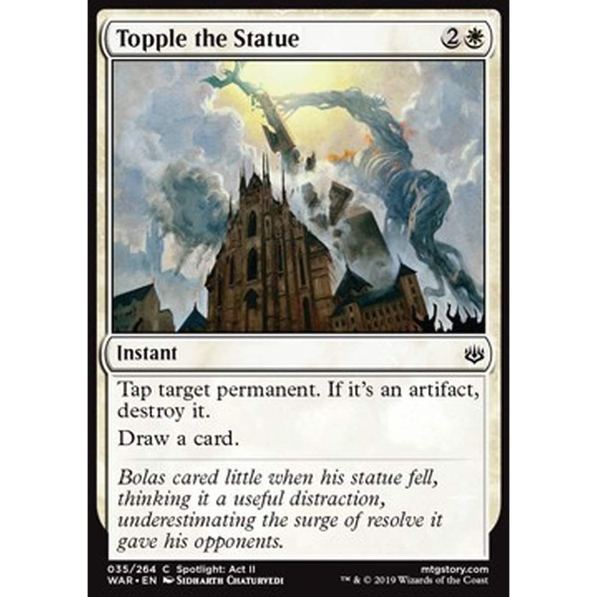 Topple the Statue - Abbattere la Statua - [WAR] [NM]