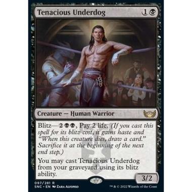 Tenacious Underdog - Sfavorito Tenace - [SNC] [NM]