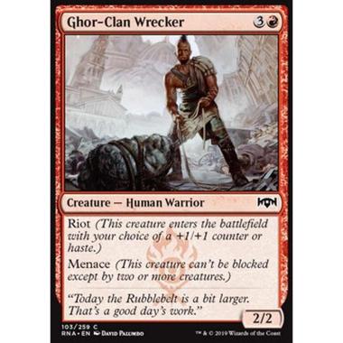 Ghor-Clan Wrecker - Distruttore del Clan Ghor - [RNA] [NM]