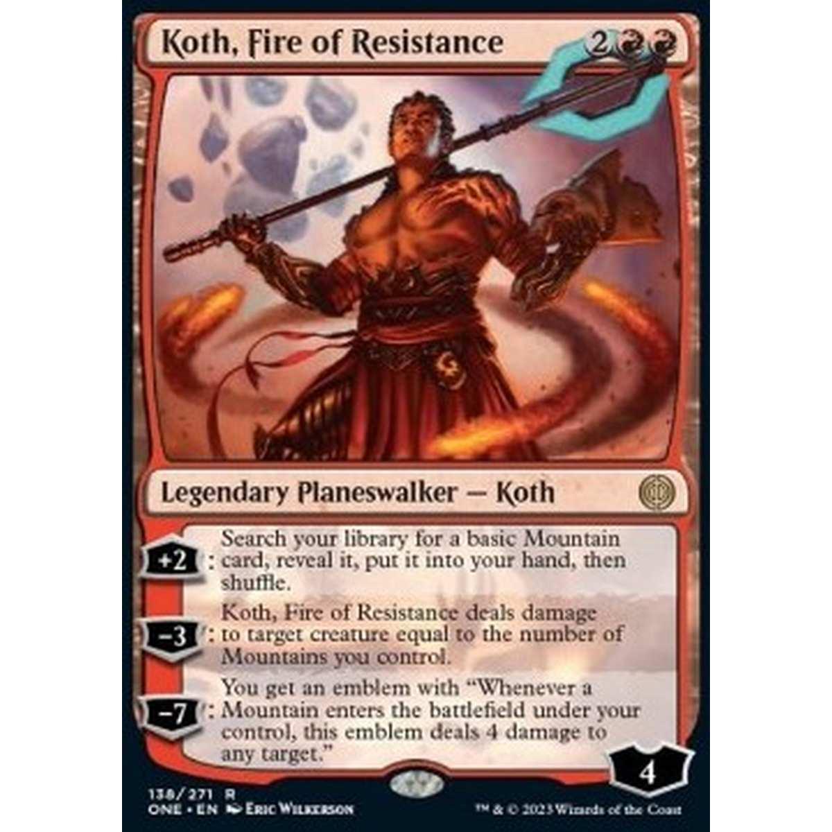Koth, Fire of Resistance - Koth, Fire of Resistance - [ONE] [NM] [Foil]