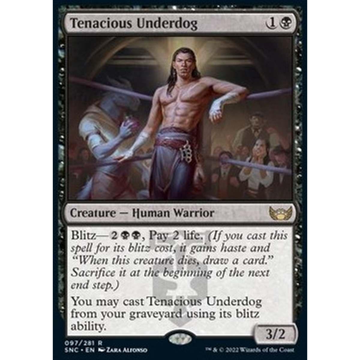 Tenacious Underdog - Tenacious Underdog - [SNC] [NM] [Foil]