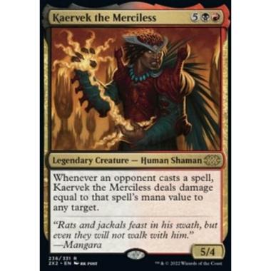 Kaervek the Merciless - Kaervek the Merciless - [2X2] [NM] [Foil]
