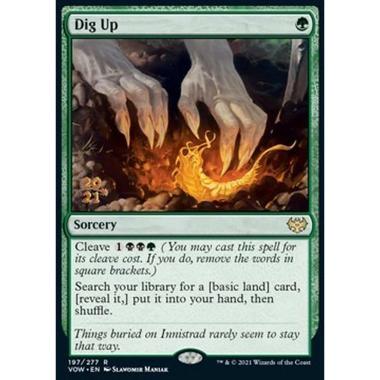Dig Up (V.1) - Escavare (V.1) - [PVOW] [NM] [Foil]