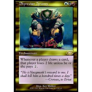 Phyrexian Tyranny - Phyrexian Tyranny - [PLS] [EX]