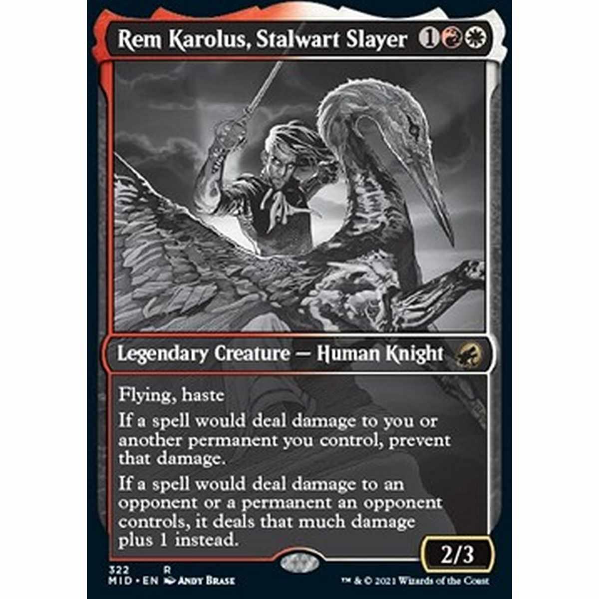 Rem Karolus, Stalwart Slayer - Rem Karolus, Sterminatore Intrepido - [XMID] [NM] [Foil]