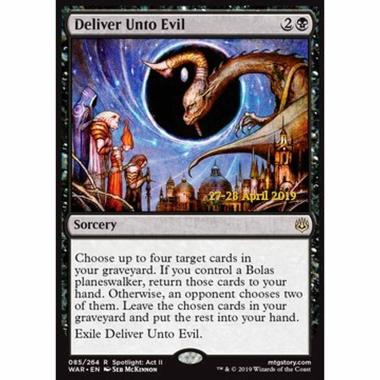 Deliver Unto Evil - Consegnare al Male - [XWAR] [NM] [Foil]