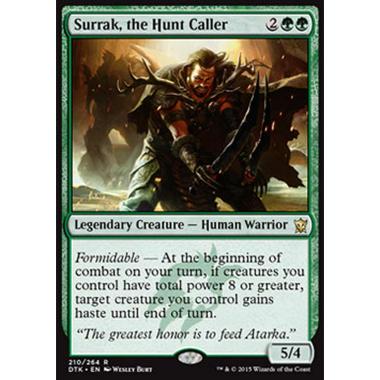 Surrak, the Hunt Caller - Surrak, il Convocatore di Caccia - [DTK] [NM] [Foil]
