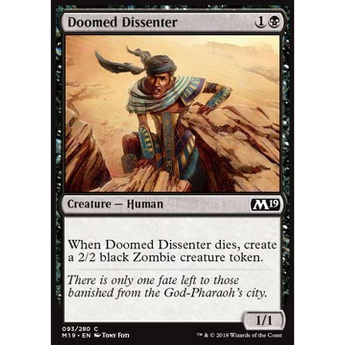 Doomed Dissenter - Dissenziente Condannato - [M19] [NM]