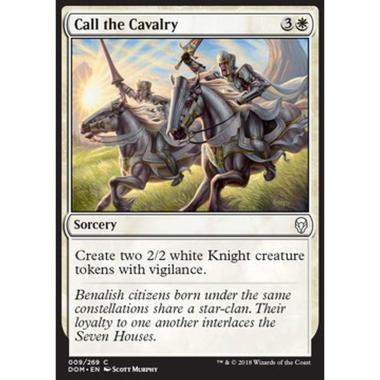 Call the Cavalry - Convocare la Cavalleria - [DOM] [NM]