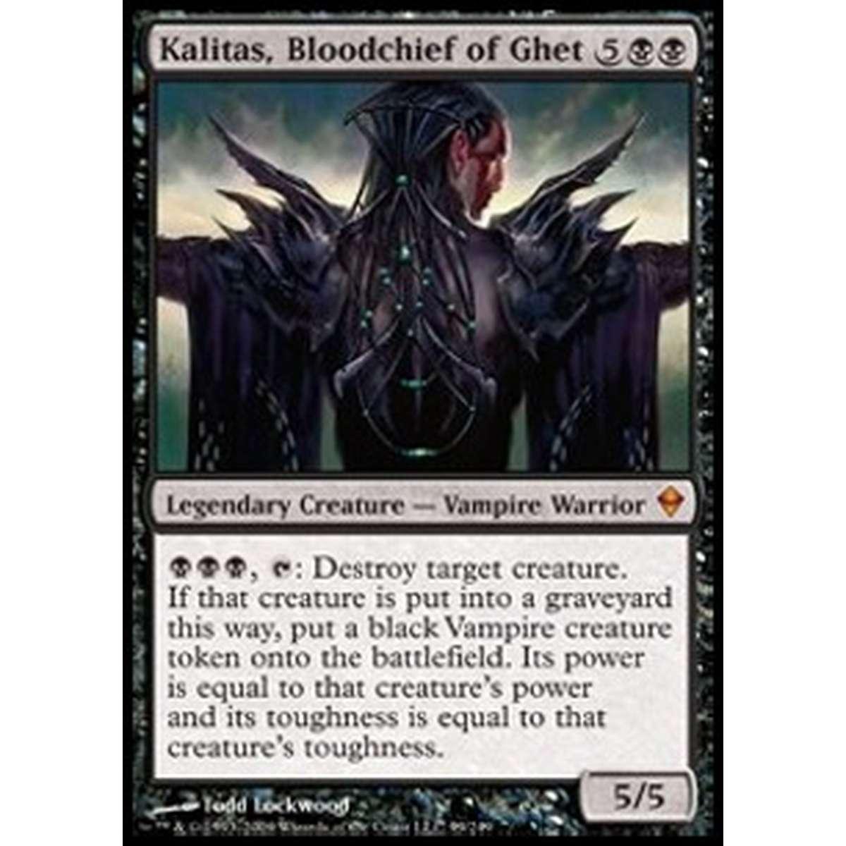 Kalitas, Bloodchief of Ghet - Kalitas, Capo Sanguinario di Ghet - [ZEN] [GD]