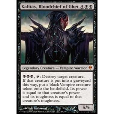 Kalitas, Bloodchief of Ghet - Kalitas, Capo Sanguinario di Ghet - [ZEN] [GD]