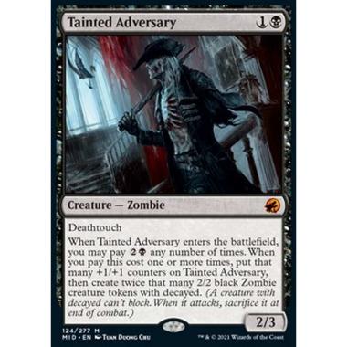 Tainted Adversary - Avversario Corrotto - [MID] [NM]