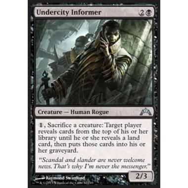 Undercity Informer - Informatore della CittÃ Sepolta - [GTC] [GD] [Foil]