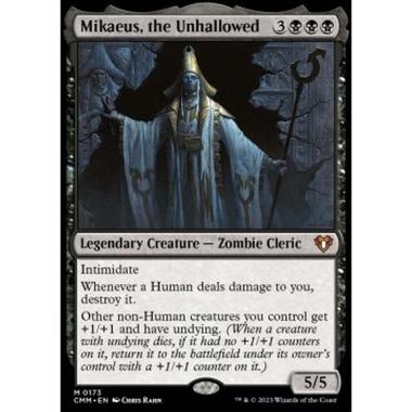 Mikaeus, the Unhallowed - Mikaeus, the Unhallowed - [CMM] [NM]