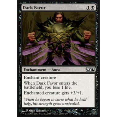 Dark Favor - Benevolenza Oscura - [M12] [NM]