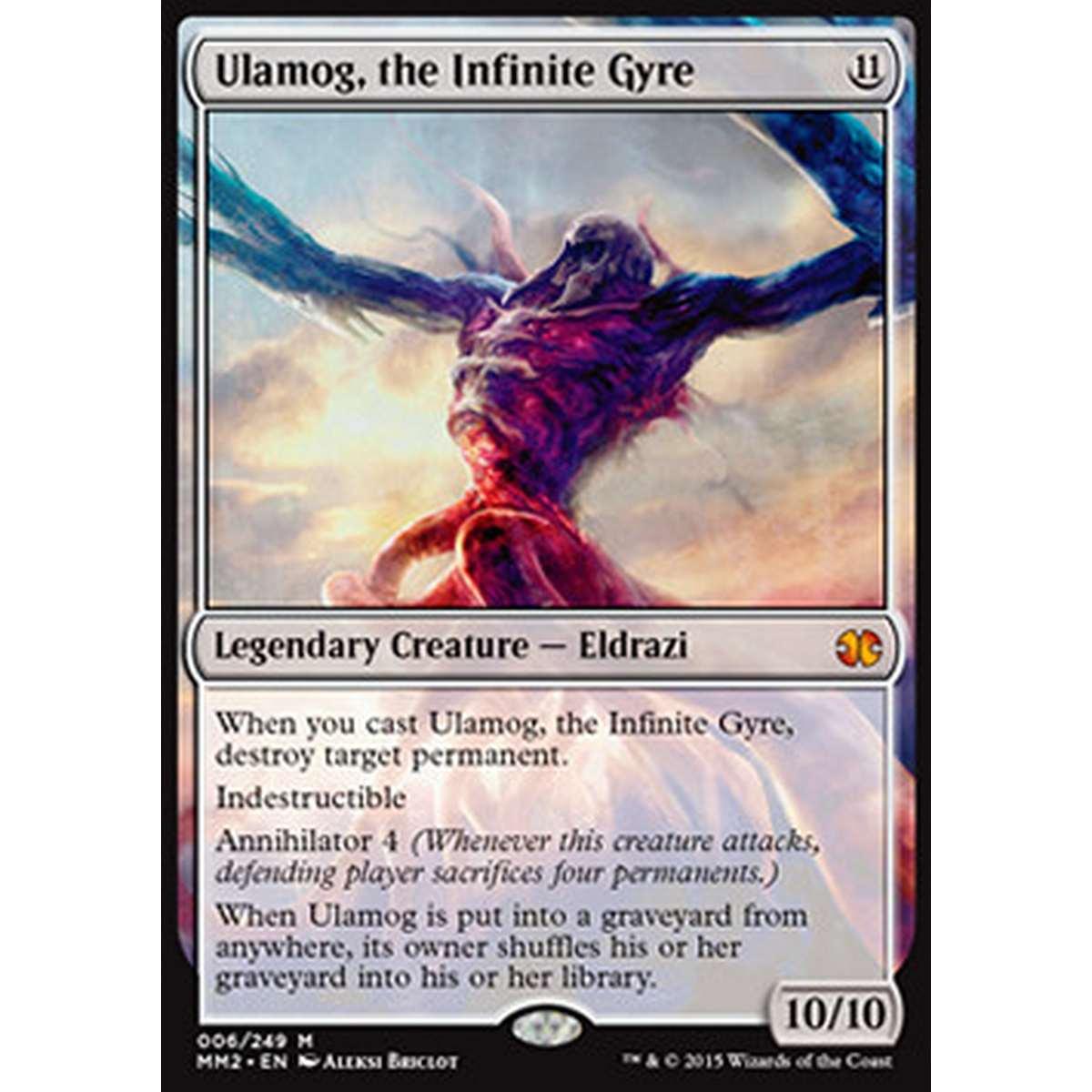 Ulamog, the Infinite Gyre - ç¡éã«å»»ããã®ãã¦ãƒ©ãƒ¢ã° - [MM2] [EX]