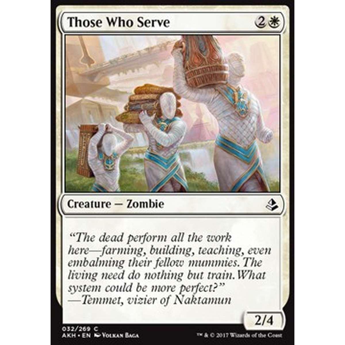 Those Who Serve - Coloro che Servono - [AKH] [NM]