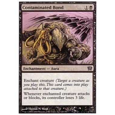 Contaminated Bond - Legame Contaminato - [9ED] [NM]